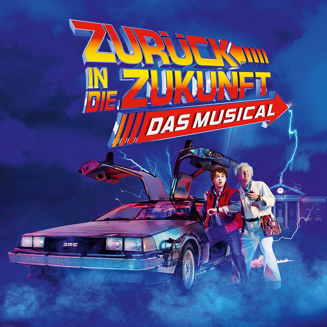 ZÜRUCK IN DIE ZUKUNFT - Das Musical